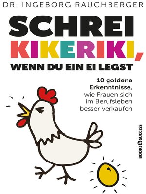 cover image of Schrei Kikeriki, wenn du ein Ei legst